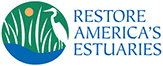 Restore America’s Estuaries